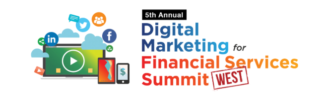 Digital Marketing for Financial Services Summit West