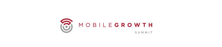 Mobile Growth Summit